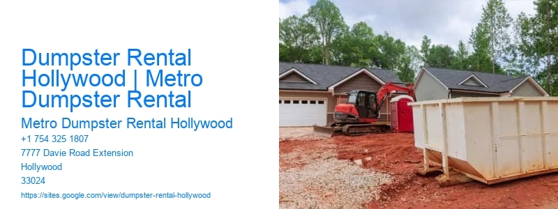 Dumpster Rental Hollywood | Metro Dumpster Rental